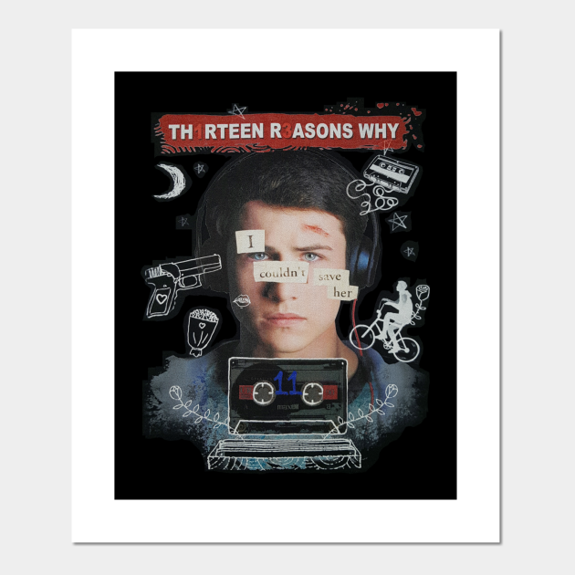 Tape 11 13 Reasons Why Posters and Art Prints TeePublic